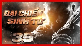 Đại Chiến Sinh Tử - Tập 35
