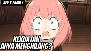 KEKUATAN ANYA MENGHILANG?