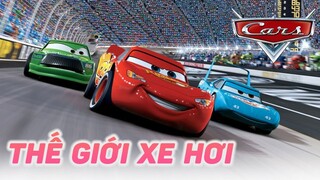 Thế giới nơi con người bị xóa sổ còn máy móc làm bá chủ | Recap Xàm #172 : Cars - Thế giới xe hơi