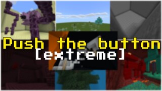 Push the Button - Minecraft Bedrock Edition