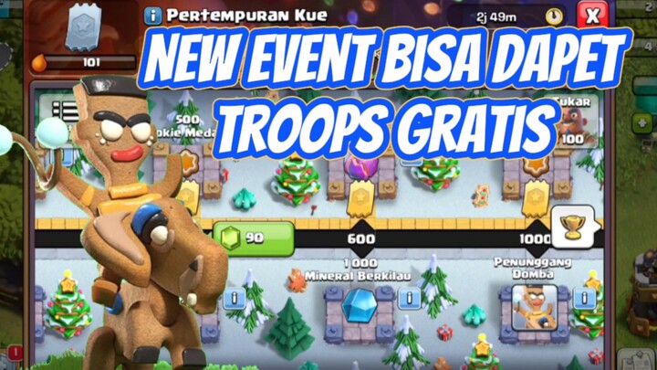 New Event perang kue bisa dapet troops gratis || Clash Of Clans