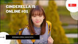 Dorama Serial : Cinderella Is Online - Episode #01 ( Sub Bahasa Indonesia )