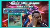 Karrie Build and Gameplay