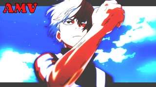 Todoroki - AMV Hero Academia