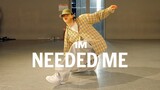 Rihanna - Needed Me / Kooyoung Back Choreography