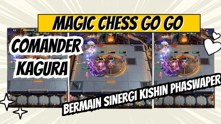 magic chess go go - bermain comander kagura sinergi kishin phaswaper