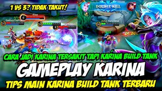 CARA JADI KARINA TERSAKIT TAPI KARINA BUILD TANK ❗ TIPS MAIN KARINA TERBARU ❗ GAMEPLAY KARINA MLBB