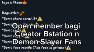 CREATOR BSTATION N FANS DEMON SLAYER MARI MERAPAT❗❗❗Open member 🥳🎉🎉🎉|| cara masuk? baca desk👇😄