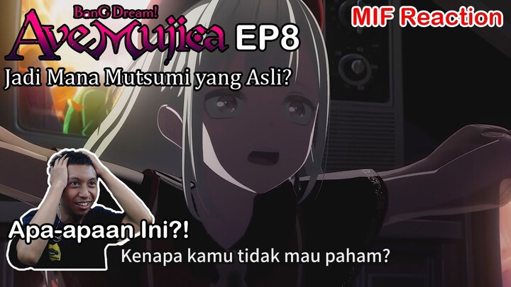 [ID Blind Reaction] BanG Dream Ave Mujica EP8 - Jadi Mana Mutsumi yang Asli?