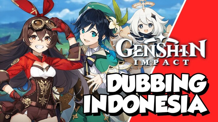 【DUB】Genshin Impact BAHASA INDONESIA (Part 1) feat.  @Evelyn -Vtuber-