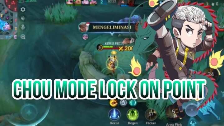 CHOU MODE LOCK ON POINT