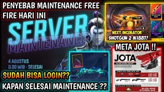 Bisa Login‼️ PENYEBAB UPDATE & MAINTENANCE FREE FIRE HARI INI 4 Agustus 2021