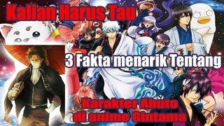 Kalian Harus Tau 3 Fakta Menarik Tentang Karakter Abuto di Anime Gintama