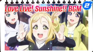 Tổng hợp BGM/ Love Live The Movie | Love Live! Sunshine!!_2