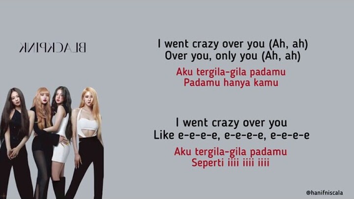 Blackpink - Crazy Over You | Lirik Terjemahan