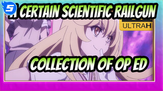 A Certain Scientific Railgun|【4k】Completed Collection of OP&ED_AB5