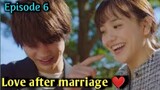 Love after marriage ❤️...... Korean drama... episode 6