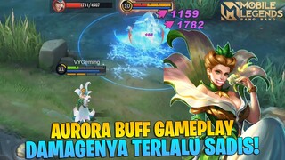 AURORA BUFF GAMEPLAY - MAKIN LATE GAME MAKIN MENGGILA! MOBILE LEGENDS