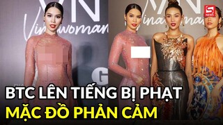 Ban Tổ chức Hoa hậu VN lên tiếng về việc bị phạt sau vụ siêu mẫu Hà Anh mặc đồ phản cảm