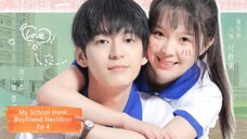 My School Hunk Boyfriend Nextdoor Ep 4 Eng Sub