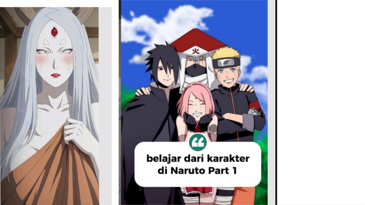 Belajar dari karakter di naruto part 1