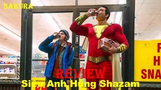 REVIEW PHIM SIÊU ANH HÙNG SHAZAM || SAKURA REVIEW