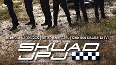 Skuad Jpj (Ep1)
