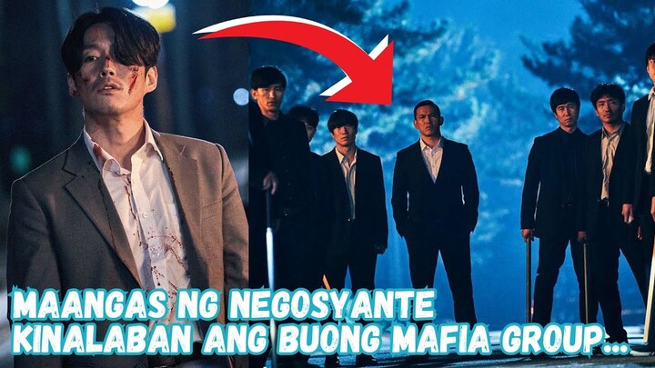 NEGOSYANTE LABAN SA MAFIA LEADER AT SA BUONG GANG NITO - TAGALOG MOVIE RECAP