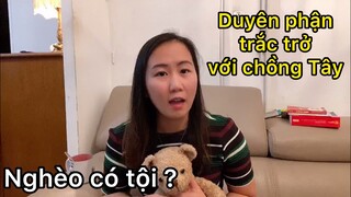Lấy Chồng Tây | Hành trình đi Pháp của cô gái nghèo miền Tây | vợ việt chồng Tây | Cuộc sống pháp