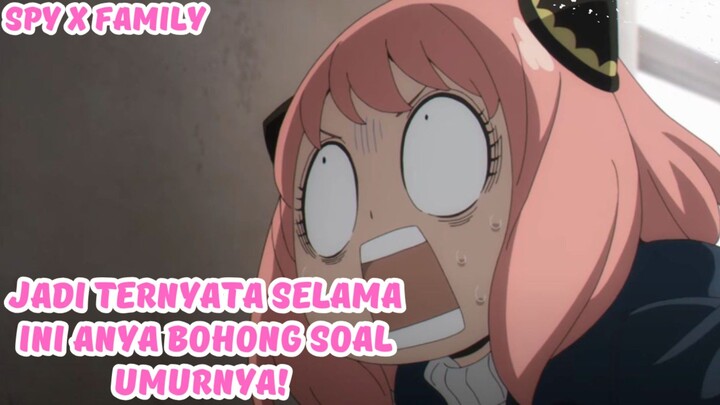 Jadi Ternyata Anya Bohong Soal Umurnya!