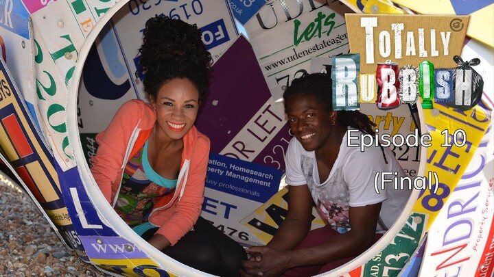 Totally Rubbish Ep10 (Final)
