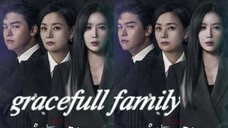 graceful family ep4 (engsub)