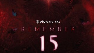 🇹🇭|Remember 15 Ep7 (eng sub)