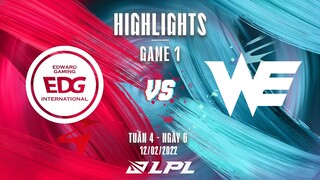 EDG vs WE | Highlights - Game 1 | Tuần 4 Ngày 6 | LPL Mùa Xuân 2022