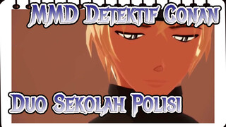 [MMD Detektif Conan] Duo Sekolah Polisi / Hujan Bergema / Peringatan Kesedihan