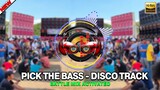 PICK UP THE BASS - TikTok Disco Track | Sound AdiksMix 2022