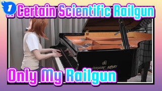 「Only My Railgun」(piano cover) /Ru's Piano | A Certain Scientific Railgun_1