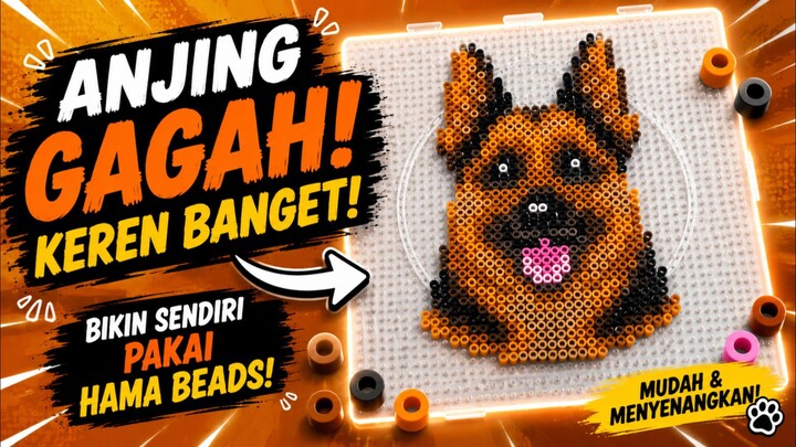 Bikin Anjing dari Hama Beads yang Keren!