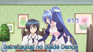 [720P] Seireitsukai no Blade Dance Episode 10 [SUB INDO]