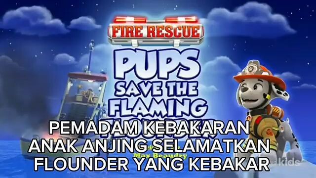 Paw patrol Musim 11 Episode 22 Bahasa indonesia