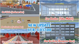 UPDATE VER.1.037.00 SAKURA School Simulator Gedung baru?😱 || Review