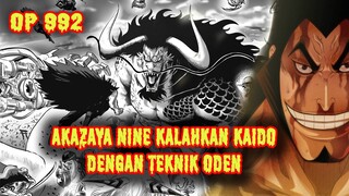 ONE PIECE 992 !! Edan, Kaido Tumbang Oleh Akazaya Nine Dengan "TEKNIK ANDALAN" Oden
