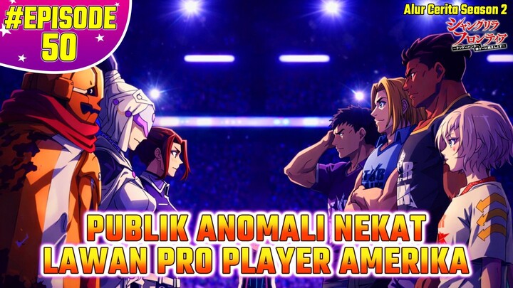 #2 DIREMEHKAN PRO PLAYER 😱⚔️ SUNRAKU KASI GAMEPLAY TAK TERTEBAK | Shangri-La Frontier Episode 50