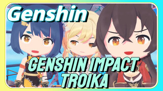 Genshin Impact Troika