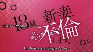 The Princess Bodyguard`s Love - Episode 2 (Eng Sub)