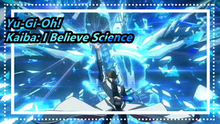 [Yu-Gi-Oh!/Epic] Kaiba: I Believe Science