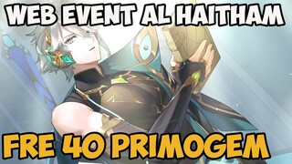 Web Event Al   Haitham: ENAM SISI KEBIJAKSANAAN [FREE 40 PRIMOGEM] |【Genshin Impact】