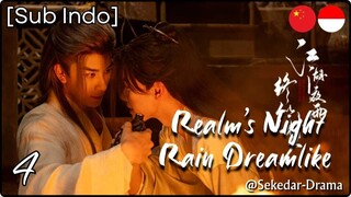 [Sub Indo] Realm’s Night Rain Dreamlike – Eps. 04 (2025)
