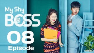 My Shy Boss Ep 8 Tagalog Dubbed HD