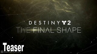 Destiny 2 The Final Shape - Reveal Teaser [HD 1080P]